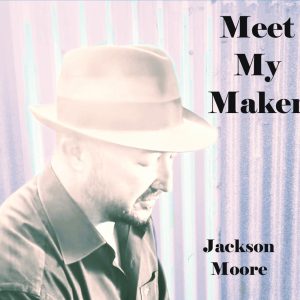 Meet My Maker (Single)